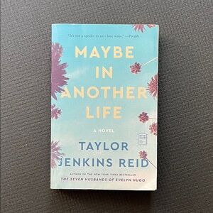 Maybe in Another Life by Taylor Jenkins Reid